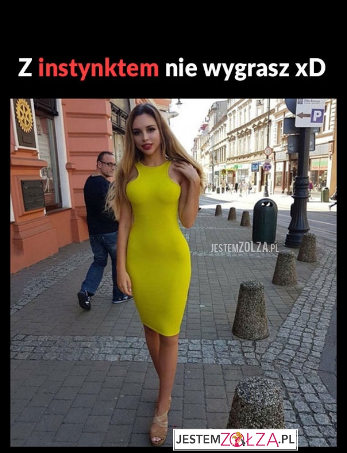 Instynkt....