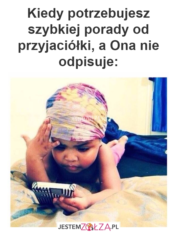 Kiedy potrzebujesz...