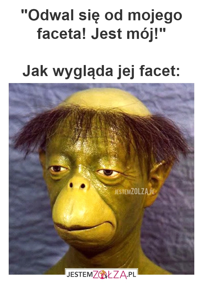 Mój facet!