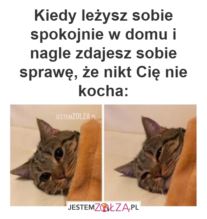 kiedy leżysz sobie 