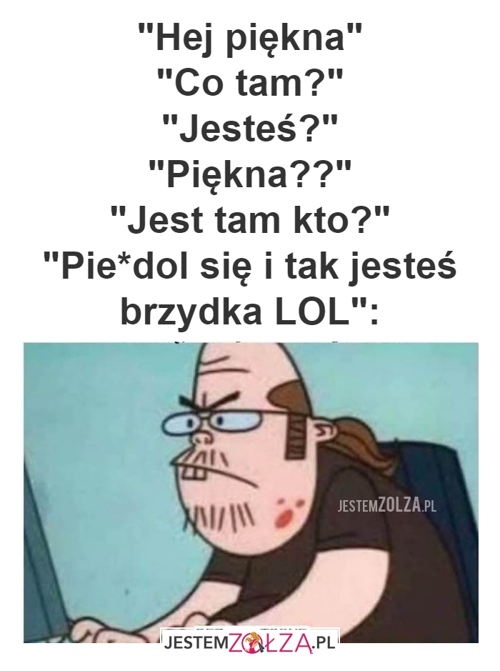 Hej piękna!