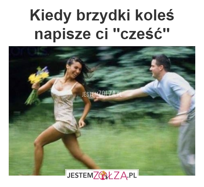 Brzydki koleś