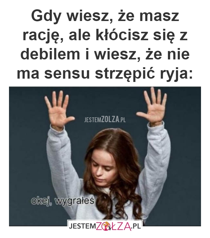 gdy wiesz