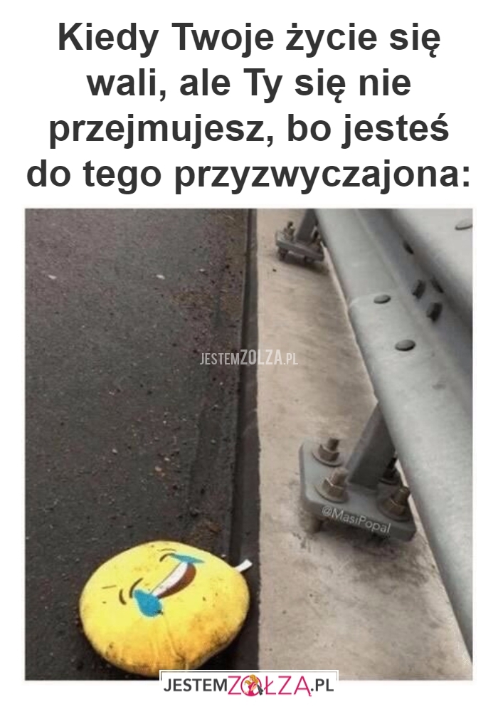 kiedy twoje życie 