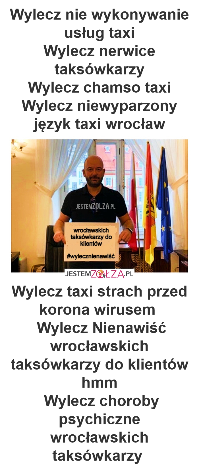 Jacek Sutryk : Wylecz Nienawiść wrocławskich taksówkarzy do klientów hmm