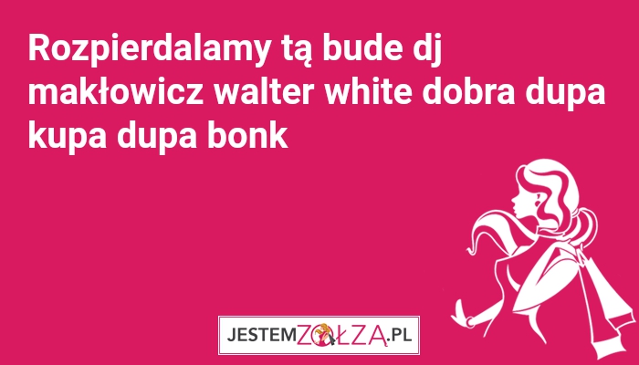 Myszka miki to pedofil, luigi to mój ojciec, mrbeast jest dealerem narkotyków, spamtob to striptizer, petter griffin to kobieta