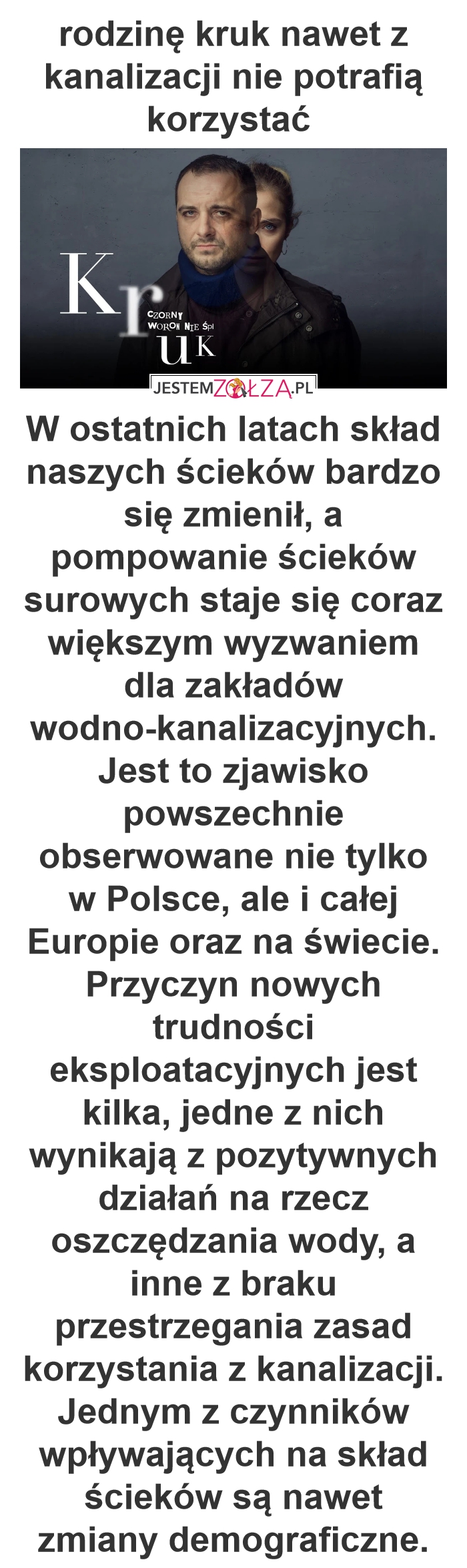 rodzinę kruk nawet z kanalizacji nie potrafią korzystać  z wabrzycha 