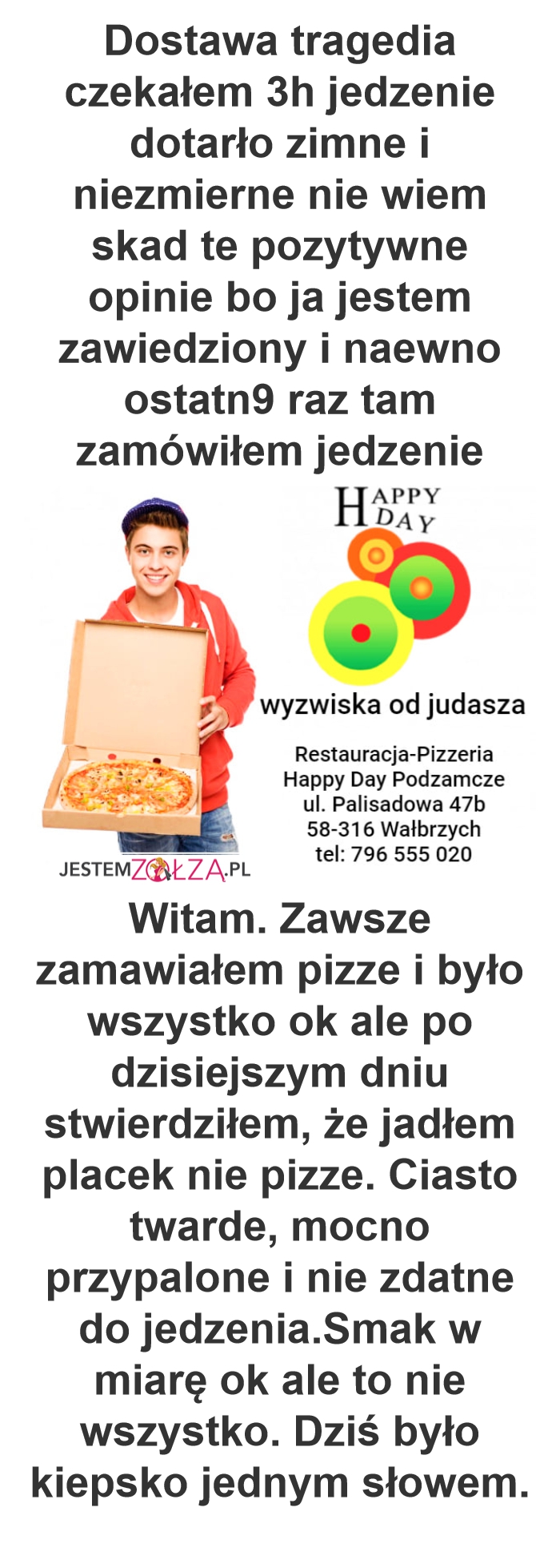  to nie jest Happy Day