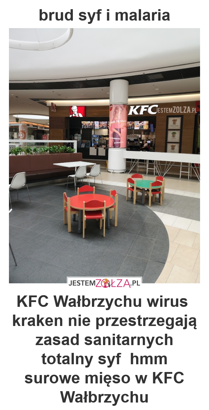 KFC Wałbrzychu  Galeria Victoria  podżeganie do nienawisci 