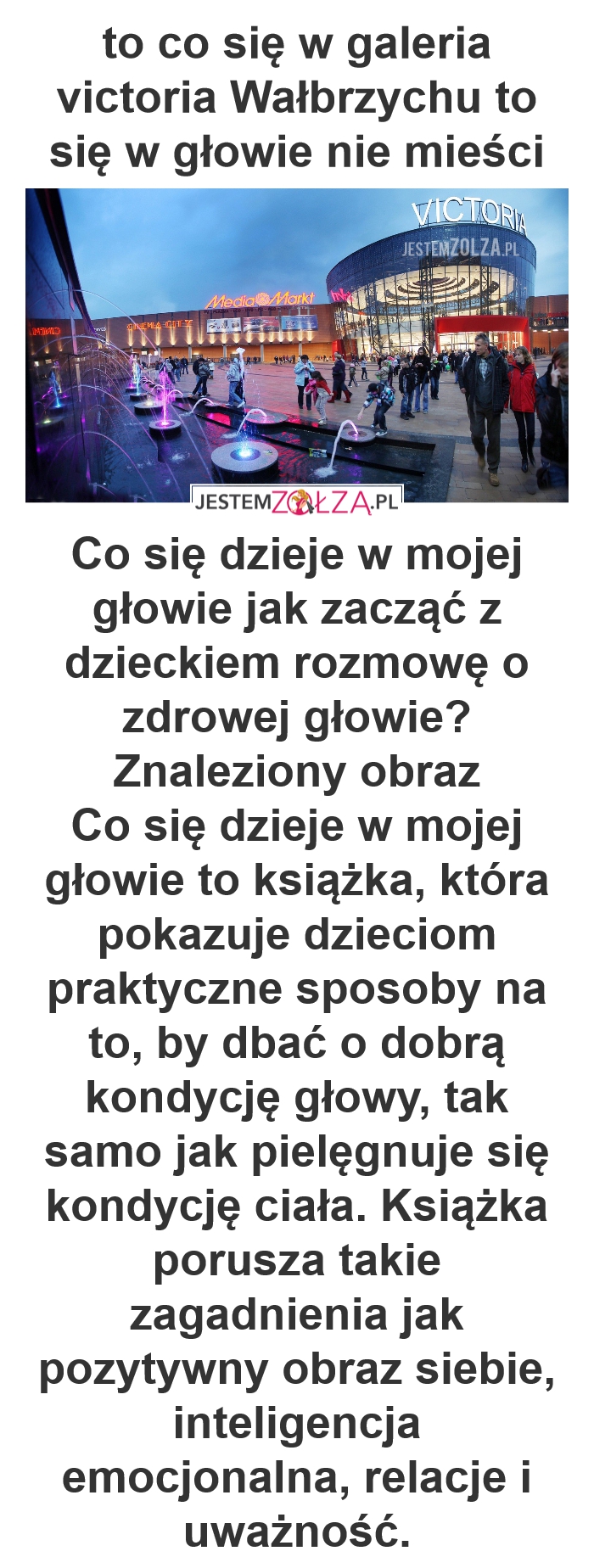 to co się w galeria victoria Wałbrzychu to się w głowie nie mieści  