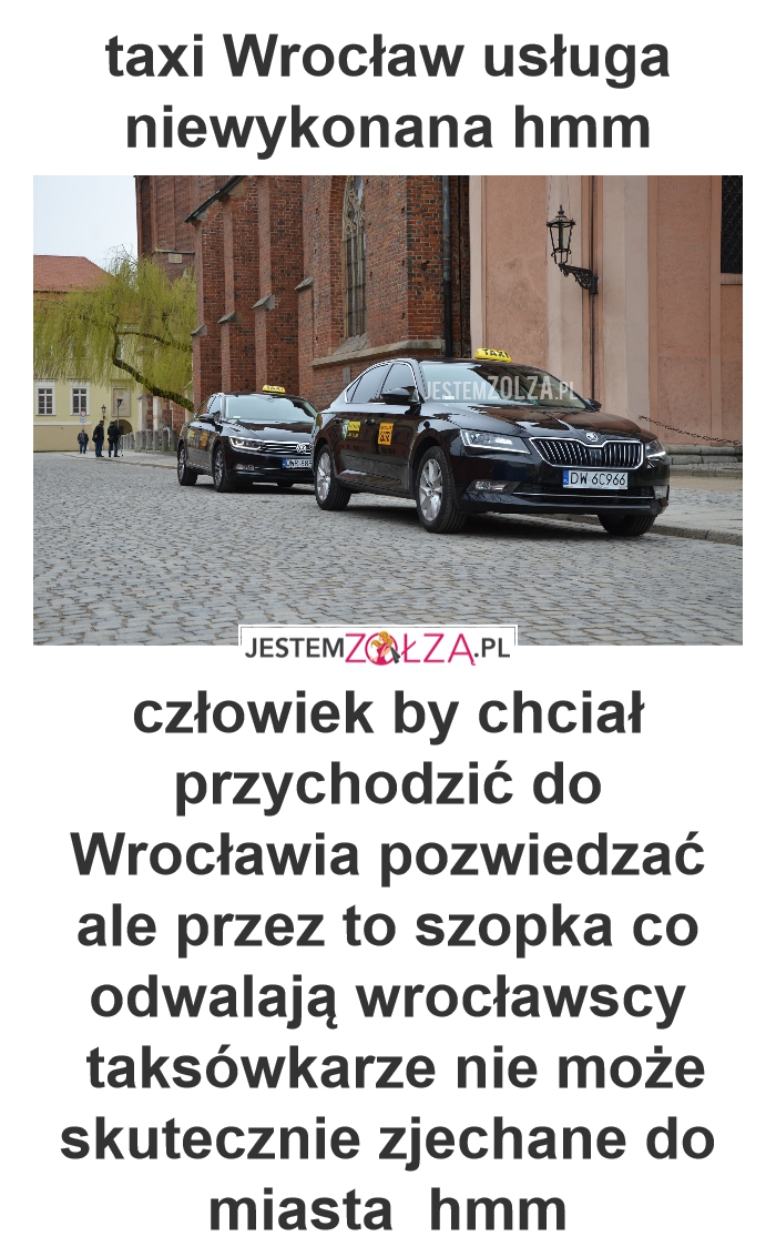 taxi Wrocław usługa niewykonana hmm