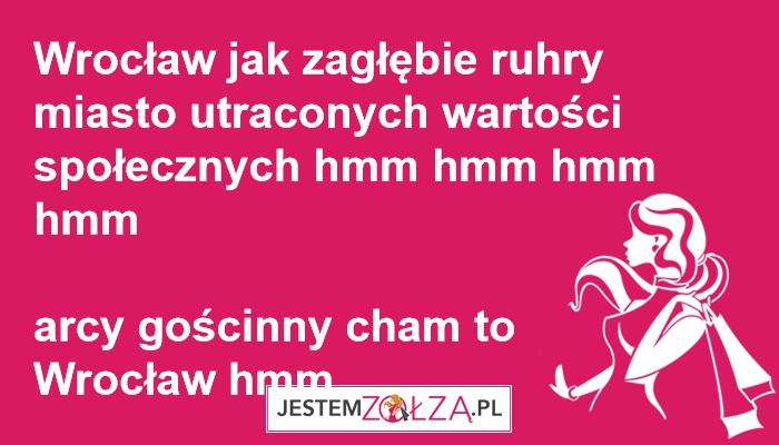 Wrocław jak zagłębie ruhry miasto utraconych wartosci społecznych hmm hmm hmm hmm