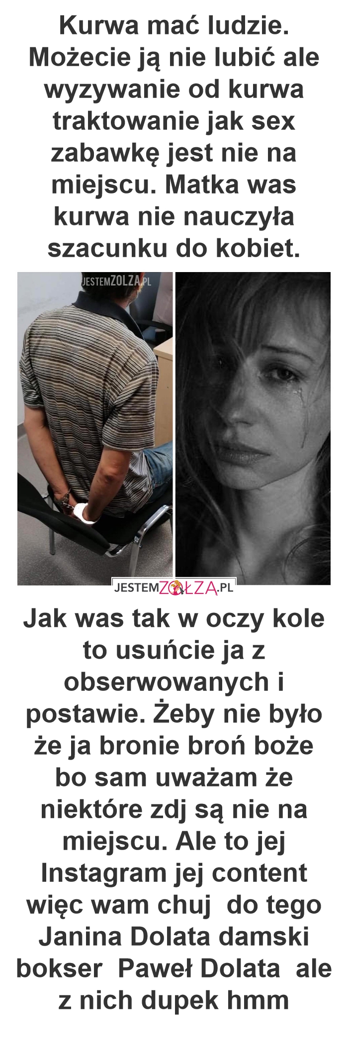 Janina Dolata damski bokser  Paweł Dolata  ale z nich dupek