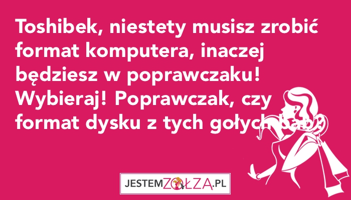 Toshibek jest be!