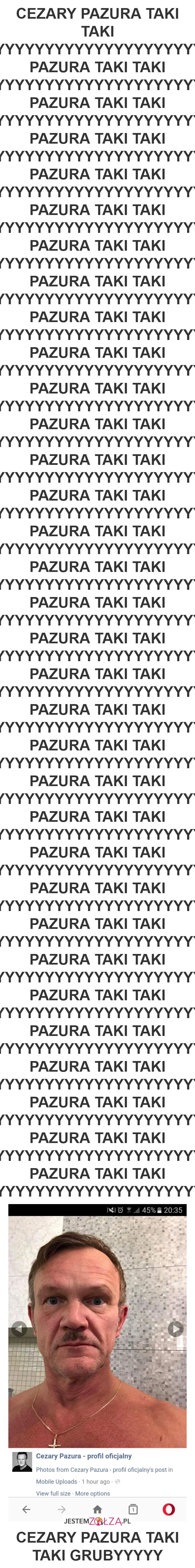 CEZARY PAZURA TAKI TAKI GRUBYYYYYYYYYYYYYYYYYYYYYYYYYYYYY