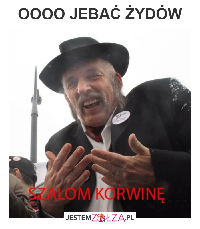 OOOO JEBAĆ ŻYDÓW